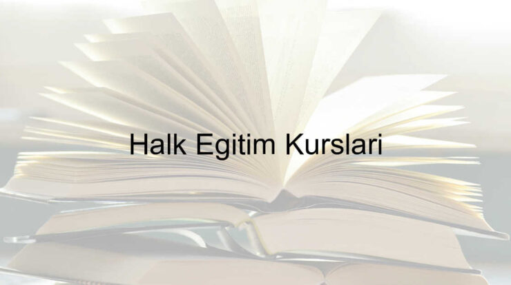 Halk Eğitim kursları