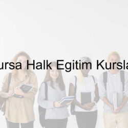 Bursa Halk Egitim Kurslari