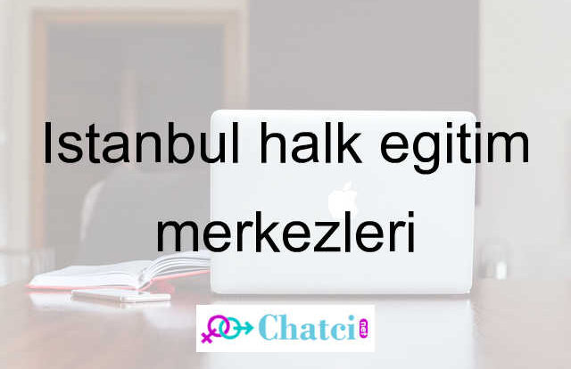 İstanbul halk eğitim merkezleri